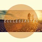 Ecclesiastes 